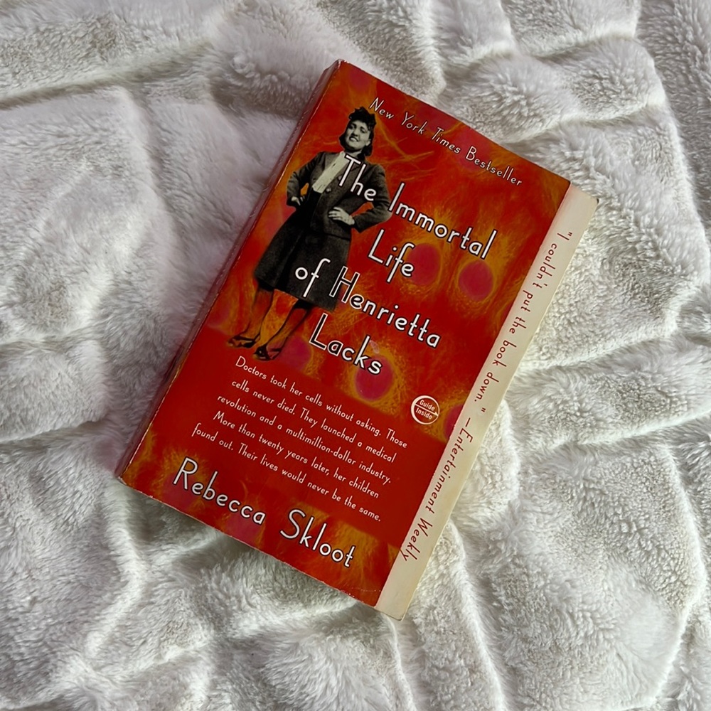 THE IMMORTAL LIFE OF HENRIETTA LACKS